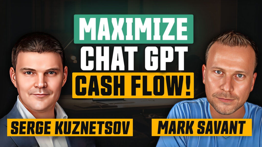Serge Kuznetsov talks about profitable ChatGPT mega prompts with Mark Savant on the After Hours Entrepreneur Podcast.