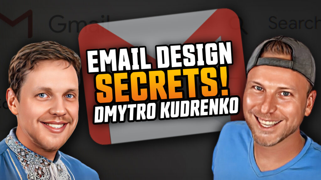 Dmytro Kudrenko talks about email design for conversions with Mark Savant on The After Hours Entrepreneur Podcast.